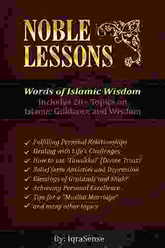 Noble Lessons: Words of Islamic Wisdom