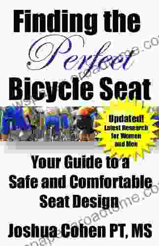 Finding the Perfect Bicycle Seat 2nd edition