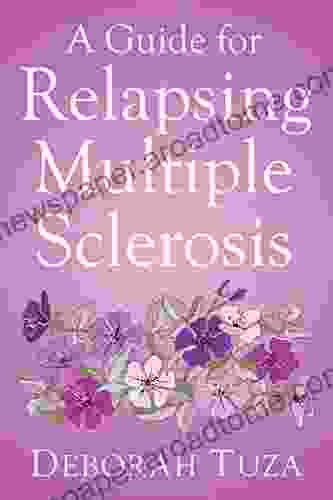 A Guide for Relapsing Multiple Sclerosis