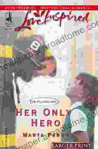 Her Only Hero (The Flanagans 4)