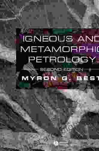 Igneous and Metamorphic Petrology Myron G Best