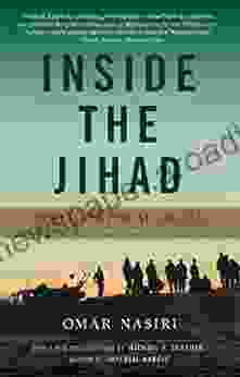 Inside the Jihad: My Life with Al Qaeda