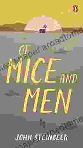 Of Mice and Men John Steinbeck