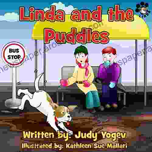 Children s book: Linda and the Puddles A winter story about a little dog who s afraid of thunder storms: (Bedtime picture for Beginner readers animal Early learning) (Linda s Adventures 6)