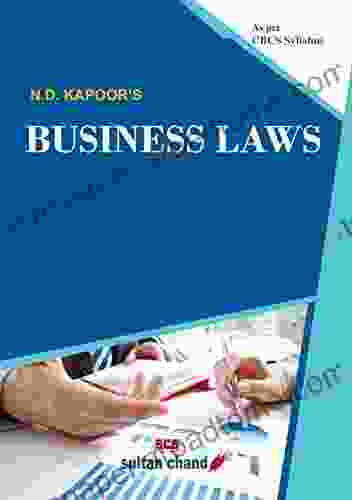 N D Kapoor S Business Laws: As Per Choice Based Credit System (CBCS) Syllabus