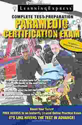 Paramedic Certification Exam (Paramedic Certification Guide)