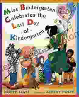 Miss Bindergarten Celebrates The Last Day Of Kindergarten