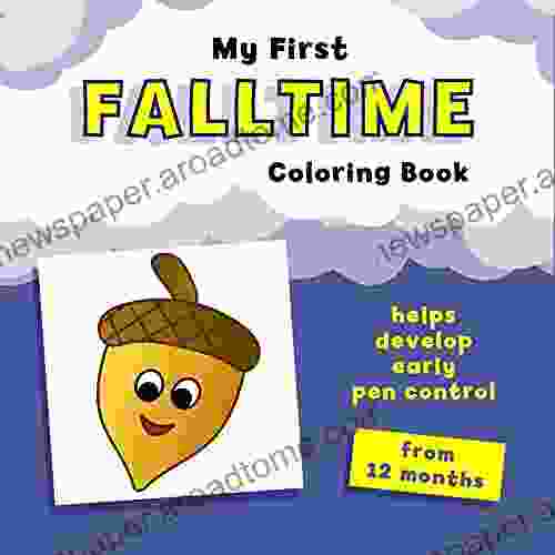 My First Falltime Coloring Book: Helps Develop Early Pen Control (My First Coloring Books)