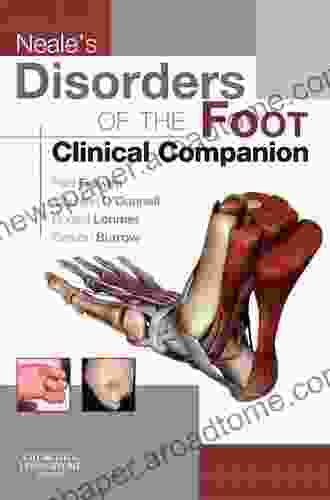 Neale S Disorders Of The Foot Clinical Companion