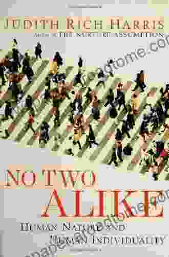 No Two Alike: Human Nature And Human Individuality