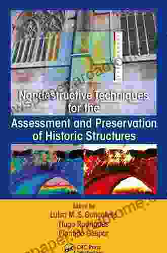 Nondestructive Techniques For The Assessment And Preservation Of Historic Structures