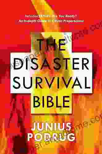 The Disaster Survival Bible Junius Podrug