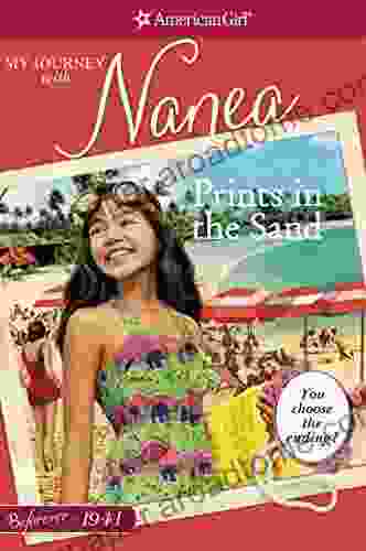 Prints In The Sand: My Journey With Nanea (American Girl 1941)