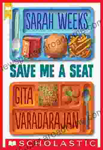 Save Me A Seat (Scholastic Gold)