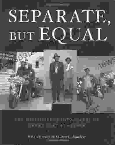 Separate But Equal: Images from the Segregated South