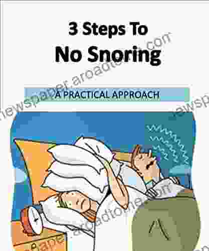 3 Steps To No Snoring (Snoring Sleep Apnea Snoring Treatment Snore Snoring Remedies Snoring Cure Snoring Solution Snoring Aids Sleep Disorders)
