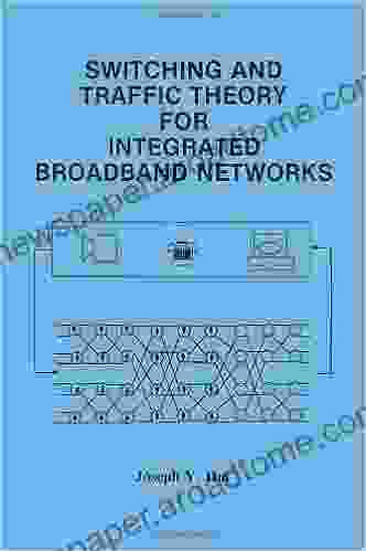 Switching and Traffic Theory for Integrated Broadband Networks (The Springer International in Engineering and Computer Science 91)