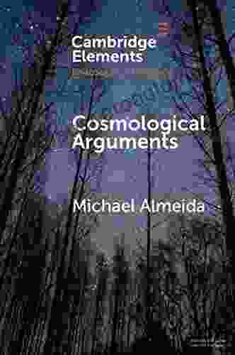 Cosmological Arguments (Elements In The Philosophy Of Religion)