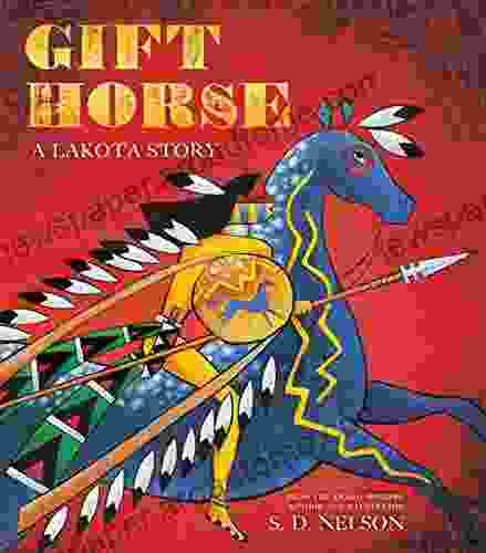 Gift Horse: A Lakota Story