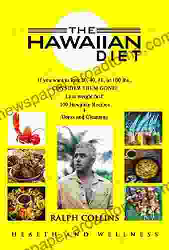 THE HAWAIIAN DIET Joseph Nowinski