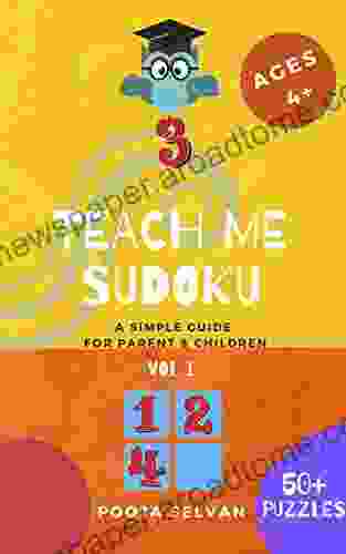 Teach Me Sudoku: A Simple Guide For Parent Children