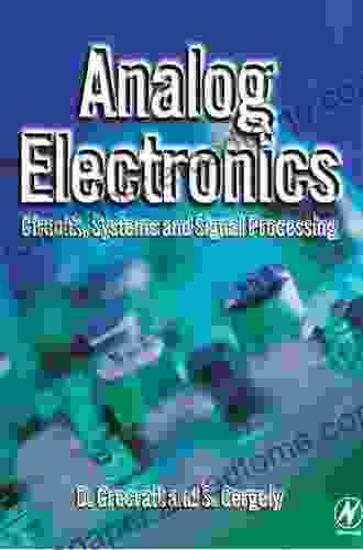 Ultra Low Power Integrated Circuit Design: Circuits Systems And Applications (Analog Circuits And Signal Processing 85)