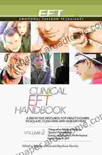 Clinical EFT Handbook Volume 2 (Clinical EFT Handbooks)