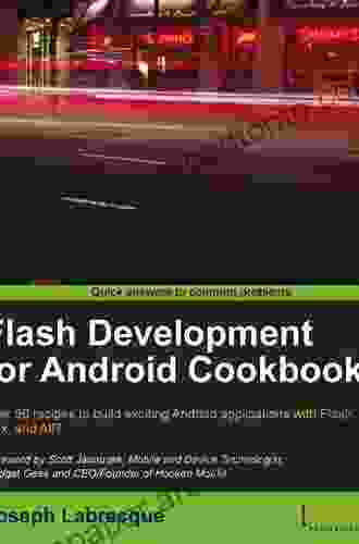 Flash Development For Android Cookbook