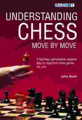 Understanding Chess Move by Move