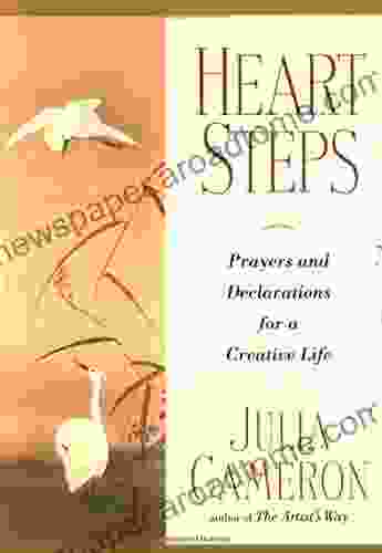 Heart Steps: Prayers and Declarations for a Creative Life