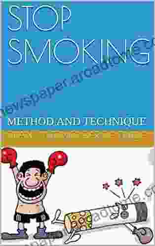 STOP SMOKING: METHOD AND TECHNIQUE (YOU CAN 1)