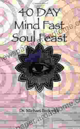 40 Day Mind Fast Soul Feast