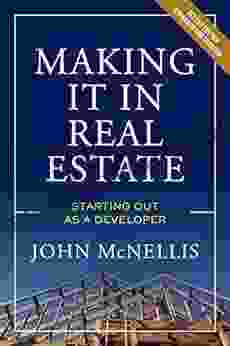 Making it in Real Estate: Starting Out as a Developer