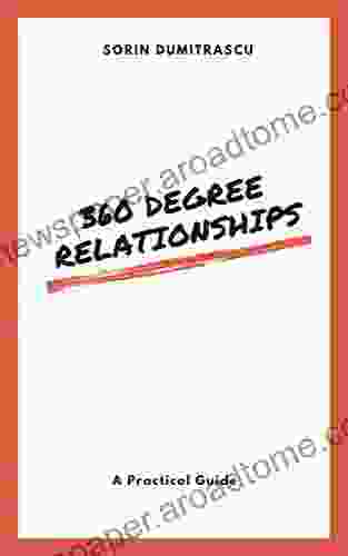 360 Degree Relationships: A Practical Guide (Success 3)
