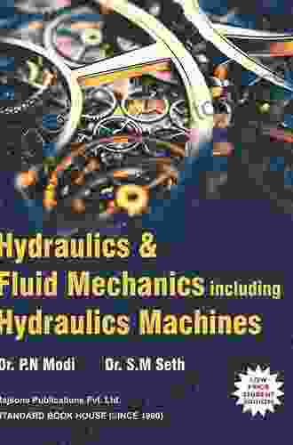 Hydraulics And Hydraulic Machines Werner Michael Kulicke