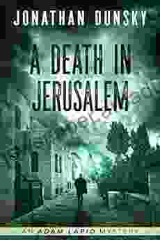 A Death In Jerusalem (Adam Lapid Mysteries 7)