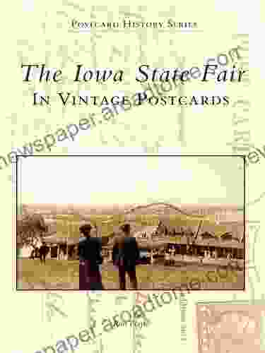 The Iowa State Fair: In Vintage Postcards (Postcard History Series)