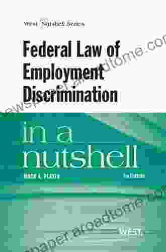 Federal Law Of Employment Discrimination In A Nutshell (Nutshells)