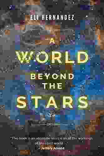 A World Beyond the Stars